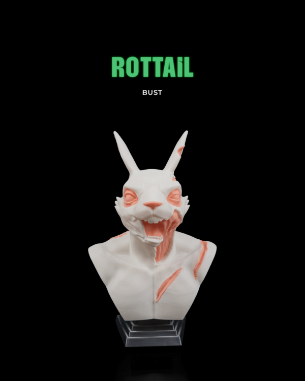 RotTail Bust 