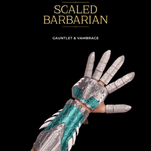 Scaled Barbarian  Gauntlet & Vambrace