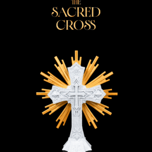The Sacred Cross