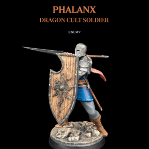 Phalanx, Dragon Cult Soldier - Enemy